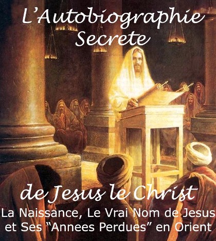 L'Autobiographie Secrète de Jésus le Christ 